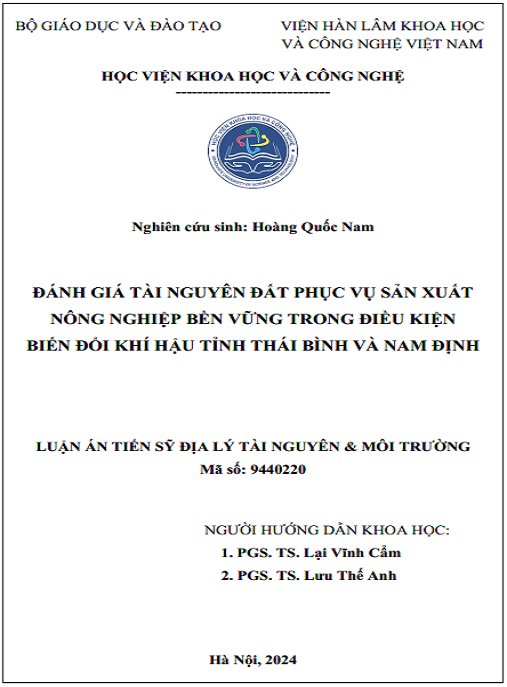 Luận án – Đánh giá tài nguyên đất phục vụ sản xuất nông nghiệp bền vững trong điều kiện biến đổi khí hậu tỉnh Thái Bình và Nam Định