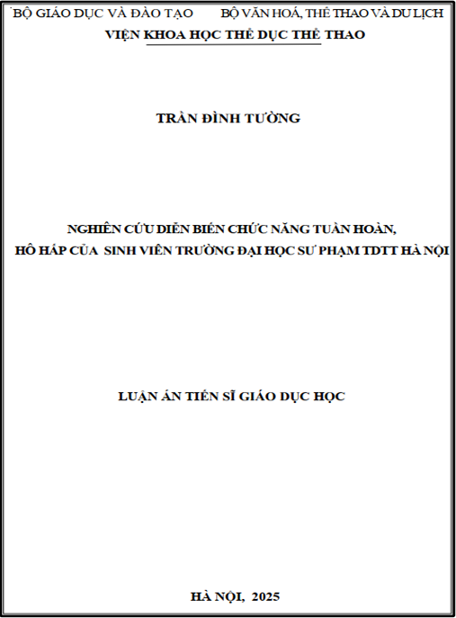 Luận Án Tiến Sĩ Giáo Dục Học – Nghiên Cứu Diễn Biến Chức Năng Tuần Hoàn – Hô Hấp Của Sinh Viên Trường Đại Học Sư Phạm Thể Dục Thể Thao Hà Nội