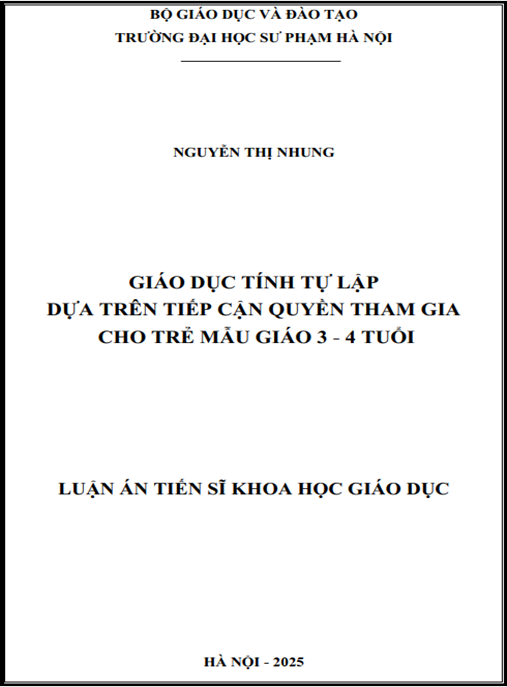 Luận Án Tiến Sĩ Khoa Học Giáo Dục – Giáo Dục Tính Tự Lập Dựa Trên Tiếp Cận Quyền Tham Gia Cho Trẻ Mẫu Giáo 3-4 Tuổi