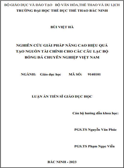 Luận án – Nghiên cứu giải pháp nâng cao hiệu quả tạo nguồn tài chính cho các câu lạc bộ Bóng đá chuyên nghiệp Việt Nam