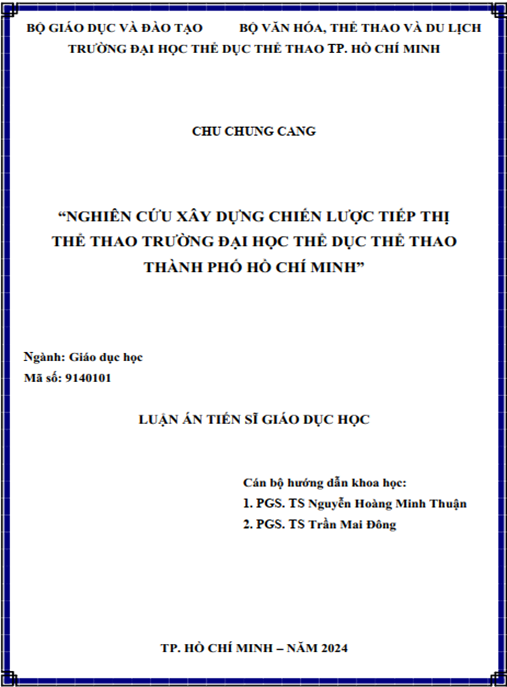 Luận án – Nghiên cứu xây dựng chiến lược tiếp thị thể thao Trường Đại học Thể dục Thể thao Thành phố Hồ Chí Minh