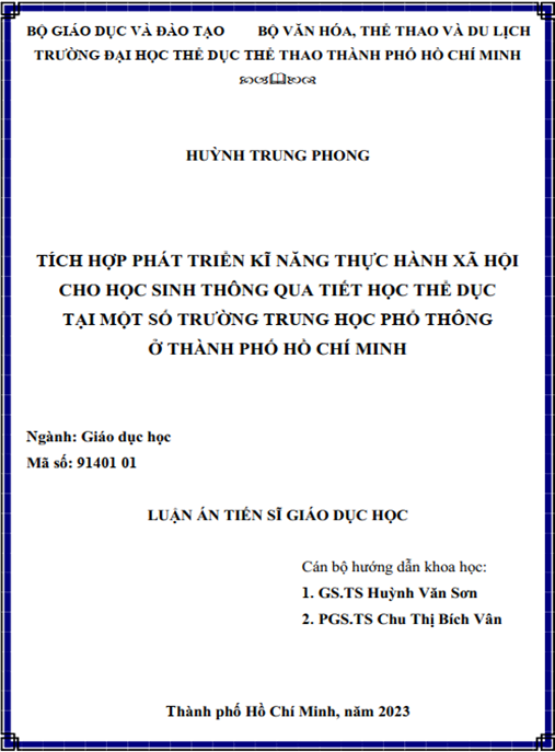 Luận án – Tích hợp phát triển kĩ năng thực hành xã hội cho học sinh thông qua tiết học Thể dục tại một số trường trung học phổ thông ở Thành phố Hồ Chí Minh
