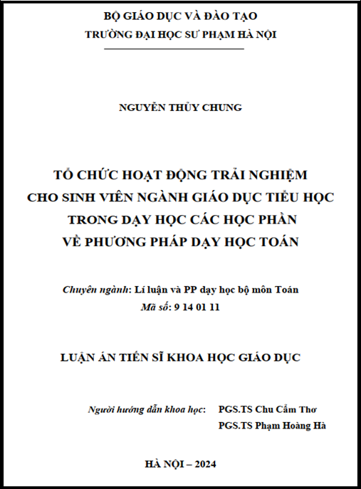 Luận án – Tổ chức hoạt động trải nghiệm cho sinh viên ngành Giáo dục Tiểu học trong dạy học các học phần về Phương pháp dạy học toán