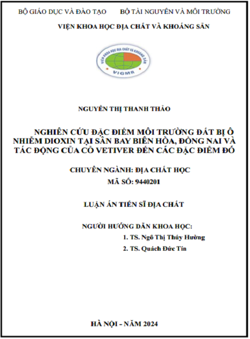 Luận án – Nghiên Cứu Đặc Điểm Môi Trường Đất Bị Ô Nhiễm Dioxin Tại Sân Bay Biên Hòa Đồng Nai Và Tác Động Của Cỏ Vetiver Đến Các Đặc Điểm Đó