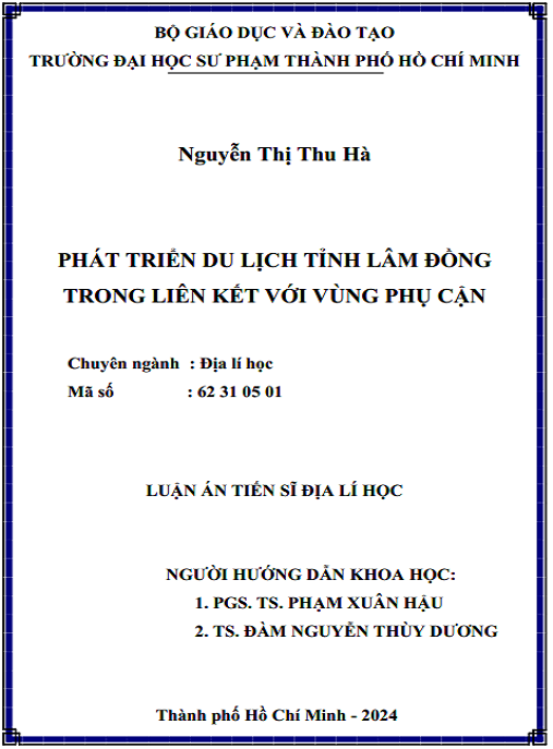 Luận án – Phát Triển Du Lịch Tỉnh Lầm Đồng Trong Liên Kết Với Vùng Phụ Cận