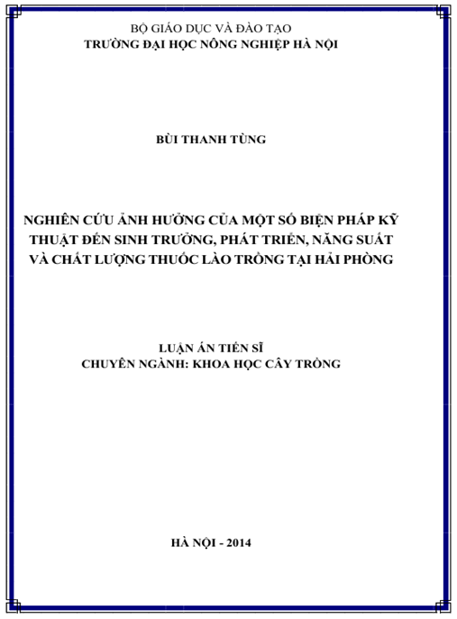 Luận án Ảnh hưởng của một số biện pháp kỹ thuật đến sinh trưởng, phát triển, năng suất và chất lượng thuốc lào trồng tại Hải Phòng