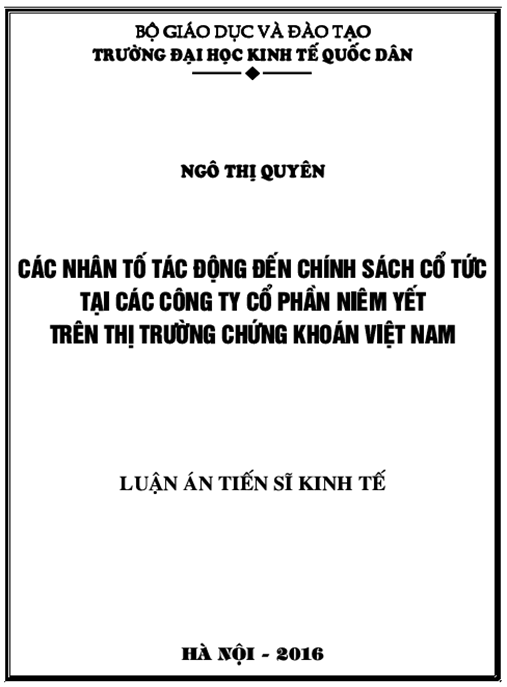 Luận án Các nhân tố tác động đến chính sách cổ tức tại các công ty cổ phần niêm yết trên Thị trường chứng khoán Việt Nam.