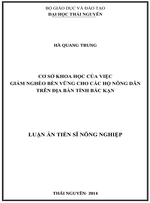 Luận án Cơ sở khoa học của việc giảm nghèo bền vững cho các hộ nông dân trên địa bàn tỉnh Bắc Kạn