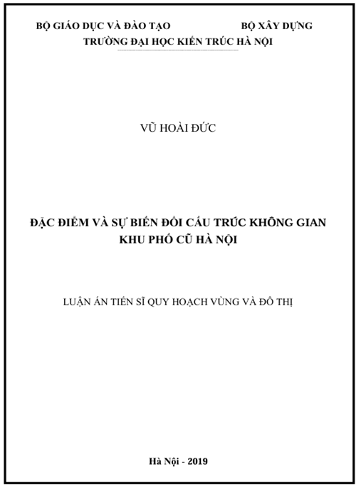 Luận án Đặc điểm và sự biến đổi cấu trúc không gian Khu phố Cũ Hà Nội.