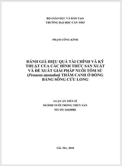 Luận án Đánh giá hiệu quả tài chính và kỹ thuật của các hình thức sản xuất và đề xuất giải pháp nuôi tôm sú (penaeus monodon) thâm canh ở Đồng bằng sông Cửu Long.