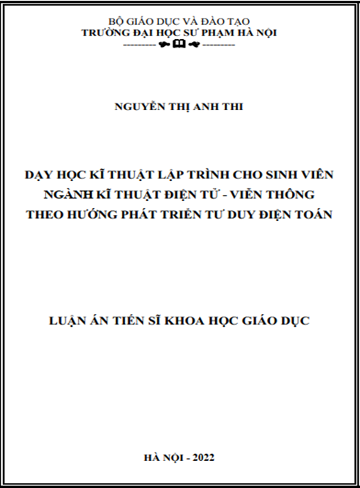 Luận án –  Dạy học kĩ thuật lập trình cho sinh viên ngành kĩ thuật điện tử – viễn thông theo hướng phát triển tư duy điện toán