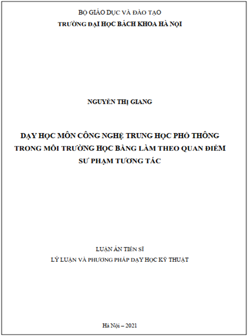 Luận án –  Dạy học môn Công nghệ trung học phổ thông trong môi trường học bằng làm theo quan điểm sư phạm tương tác
