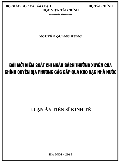 Luận án Đổi mới kiểm soát chi ngân sách thường xuyên của chính quyền địa phương các cấp qua Kho bạc Nhà nước.
