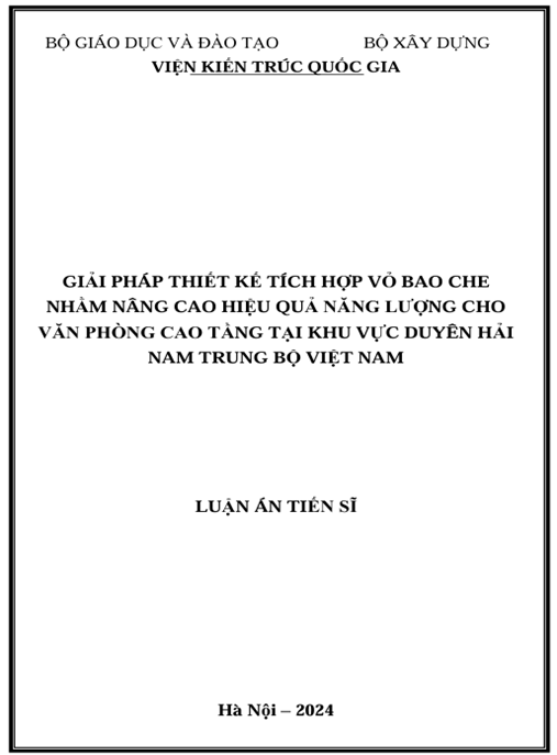 Luận án – Giải Pháp Thiết Kế Tích Hợp Vỏ Bao Che Nhằm Nâng Cao Hiệu Quả Năng Lượng Cho Văn Phòng Cao Tầng Tại Khu Vực Duyên Hải Nam Trung Bộ Việt Nam