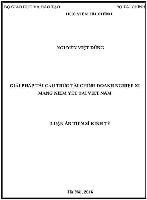 Luận án Giải pháp tái cấu trúc tài chính doanh nghiệp xi măng niêm yết tại Việt Nam