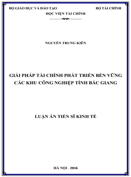 Luận án Giải pháp tài chính phát triển bền vững các khu công nghiệp tỉnh Bắc Giang