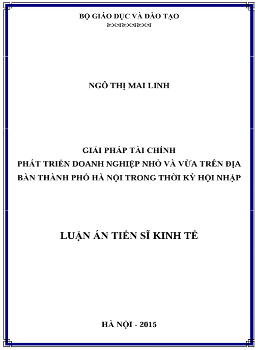 Luận án Giải pháp tài chính phát triển doanh nghiệp nhỏ và vừa trên địa bàn thành phố Hà Nội trong thời kỳ hội nhập