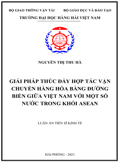 Luận án – Giải pháp thúc đẩy hợp tác về vận chuyển hàng hóa bằng đường biển giữa Việt Nam với một số nước trong khối ASEAN