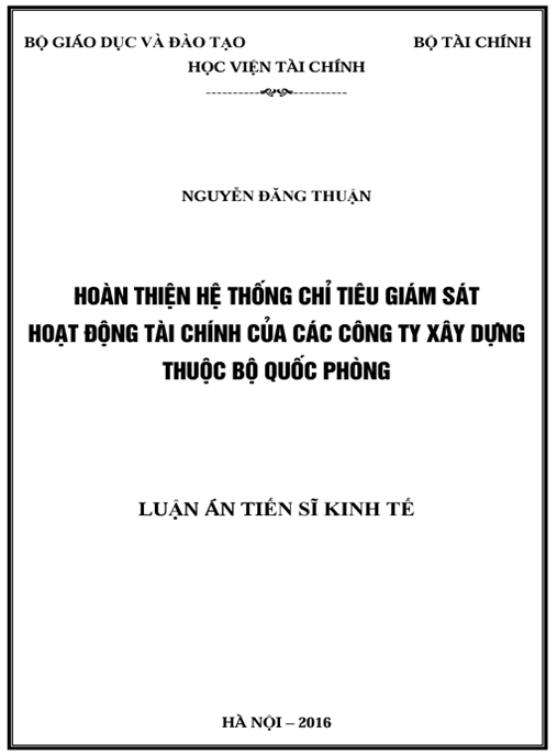 Luận án Hoàn thiện hệ thống chỉ tiêu giám sát hoạt động tài chính của các công ty xây dựng Bộ Quốc Phòng
