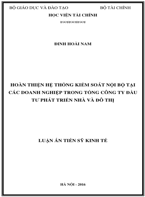 Luận án Hoàn thiện hệ thống kiểm soát nội bộ tại các doanh nghiệp trong Tổng công ty Đầu tư Phát triển Nhà và Đô thị