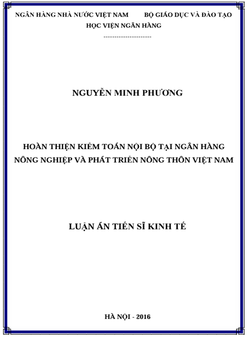 Luận án Hoàn thiện kiểm toán nội bộ tại Ngân hàng nông nghiệp và phát triển nông thôn Việt Nam