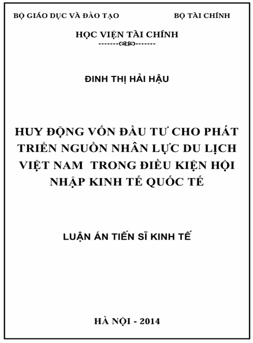 Luận án Huy động vốn đầu tư cho phát triển nguồn nhân lực du lịch Việt Nam trong điều kiện hội nhập kinh tế quốc tế