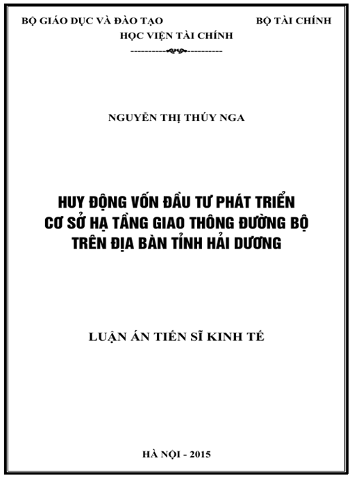Luận án Huy động vốn đầu tư phát triển cơ sở hạ tầng giao thông đường bộ trên địa bàn tỉnh Hải Dương