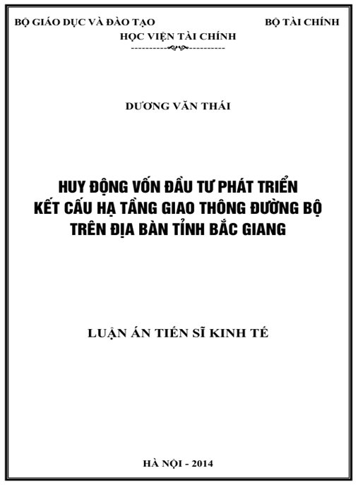 Luận án Huy động vốn đầu tư phát triển kết cấu hạ tầng giao thông đường bộ trên địa bàn tỉnh Bắc Giang