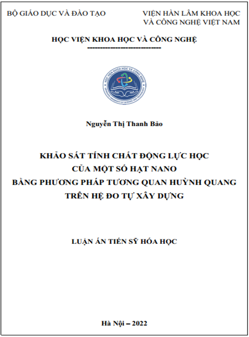 Luận án –  Khảo sát tính chất động lực học của một số hạt nano bằng phương pháp tương quan huỳnh quang trên hệ đo tự xây dựng