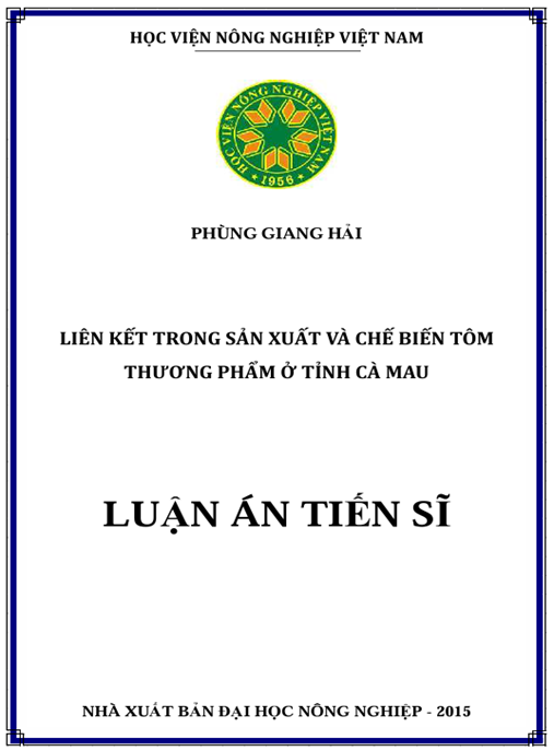 Luận án Liên kết trong sản xuất và chế biến tôm thương phẩm ở tỉnh Cà Mau