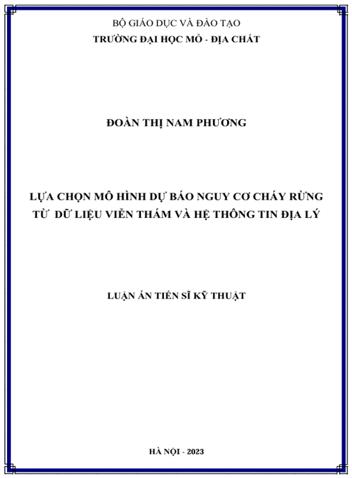 Luận án – Lựa chọn mô hình dự báo nguy cơ cháy rừng từ dữ liệu viễn thám và hệ thông tin địa lý