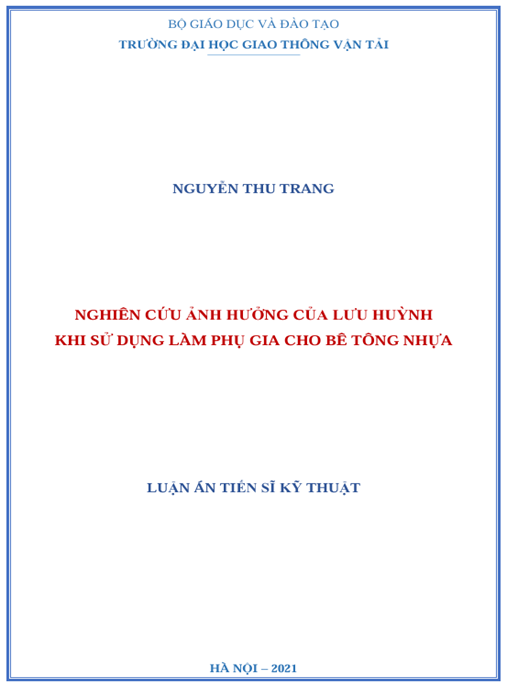 Luận án – Nghiên cứu ảnh hưởng của lưu huỳnh khi sử dụng làm phụ gia cho bê tông nhựa – “Research on effects of sulfur additive on asphalt concrete properties”