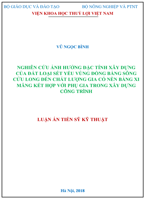 Luận án Nghiên cứu ảnh hưởng đặc tính xây dựng của đất loại sét yếu vùng đồng bằng sông Cửu Long đến chất lượng gia cố nền bằng xi măng kết hợp với phụ gia trong xây dựng công trình