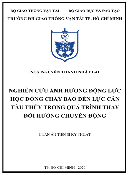 Luận án Nghiên cứu ảnh hưởng động lực học dòng chảy bao đến lực cản tàu thuỷ trong quá trình thay đổi hướng chuyển động