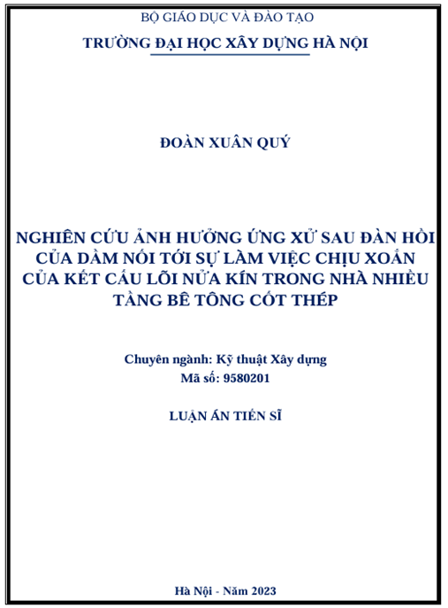 Luận án – Nghiên cứu ảnh hưởng ứng xử sau đàn hồi của dầm nối tới sự làm việc chịu xoắn của kết cấu lõi nửa kín trong nhà nhiều tầng bê tông cốt thép