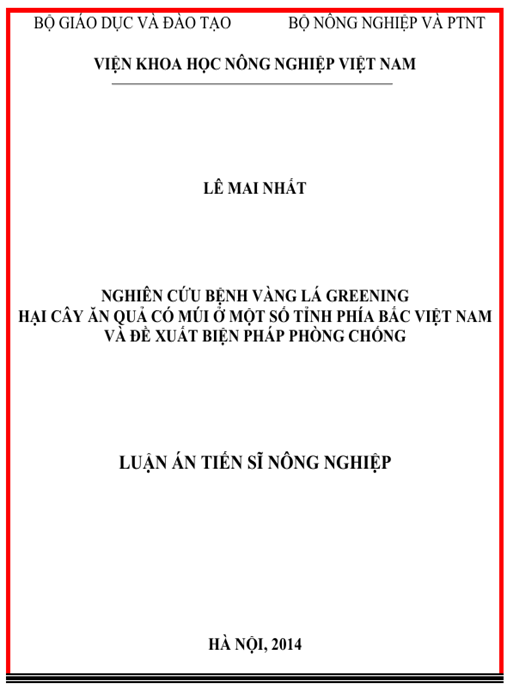 Luận án Nghiên cứu bệnh lá vàng greening hại cây ăn quả có múi ở một số tỉnh phía Bắc Việt Nam và đề xuất biện pháp phòng chống