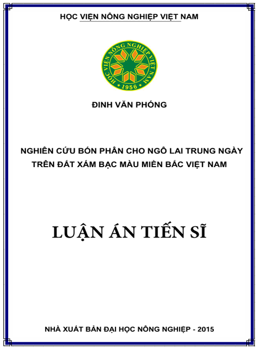 Luận án Nghiên cứu bón phân cho ngô lai trung ngày trên đất xám bạc màu miền Bắc Việt Nam.