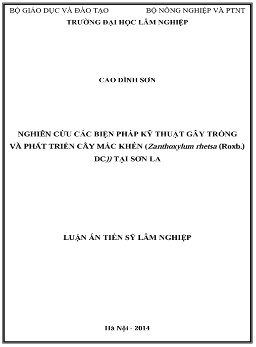 Luận án Nghiên cứu các biện pháp kỹ thuật gây trồng và phát triển cây Mắc khén (Zanthoxylum rhetsa (Roxb.) DC)) tại Sơn La