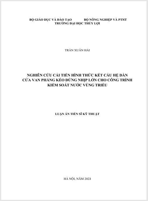 Luận án – Nghiên cứu cải tiến hình thức kết cấu hệ dàn cửa van phẳng kéo đứng nhịp lớn cho công trình kiểm soát nước vùng triều