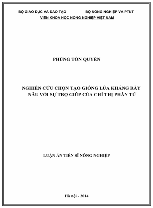 Luận án Nghiên cứu chọn tạo giống lúa kháng rầy nâu với sự trợ giúp của chỉ thị phân tử