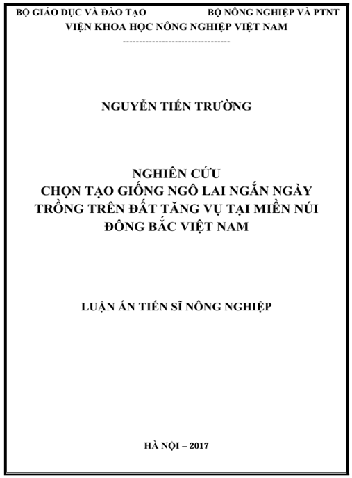 Luận án Nghiên cứu chọn tạo giống ngô lai ngắn ngày trồng trên đất tăng vụ tại miền núi Đông Bắc Việt Nam”