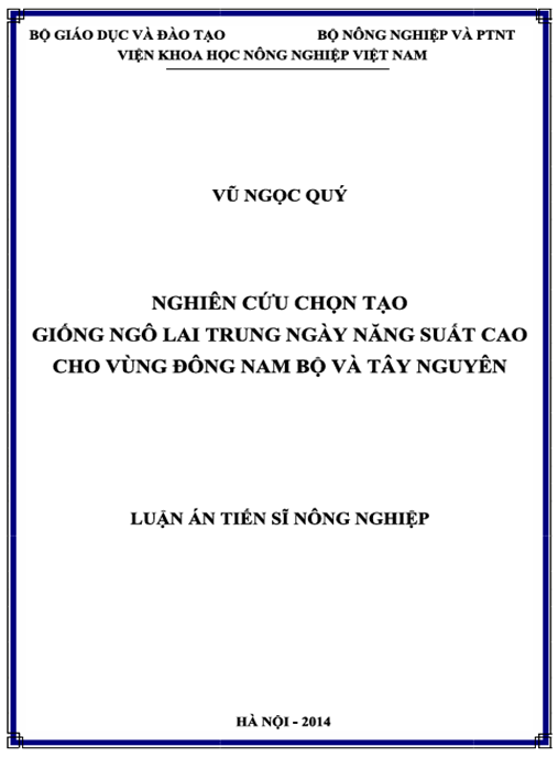 Luận án Nghiên cứu chọn tạo giống ngô lai trung ngày năng suất cao cho vùng Đông Nam Bộ và Tây Nguyên