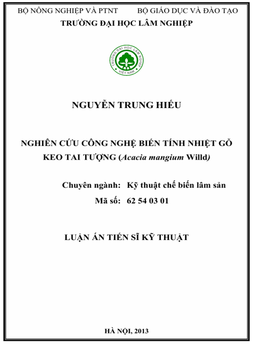 Luận án Nghiên cứu công nghệ biến tính nhiệt gỗ Keo tai tượng (Acacia mangium Willd)