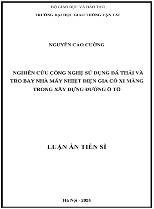 Luận án – Nghiên cứu công nghệ sử dụng đá thải và tro bay nhà máy nhiệt điện gia cố xi măng trong xây dựng đường ô tô