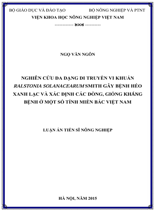 Luận án Nghiên cứu đa dạng di truyền vi khuẩn Ralstonia solanacearum Smith gây bệnh héo xanh hại lạc và xác định các dòng, giống kháng bệnh ở một số tỉnh miền Bắc Việt Nam