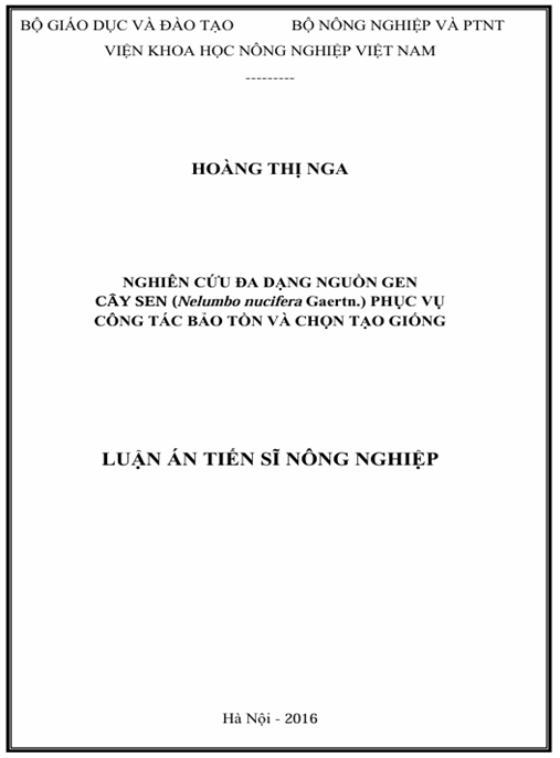 Luận án Nghiên cứu đa dạng nguồn gen cây sen (Nelumbo nucifera Gaertn.) phục vụ công tác bảo tồn và chọn tạo giống