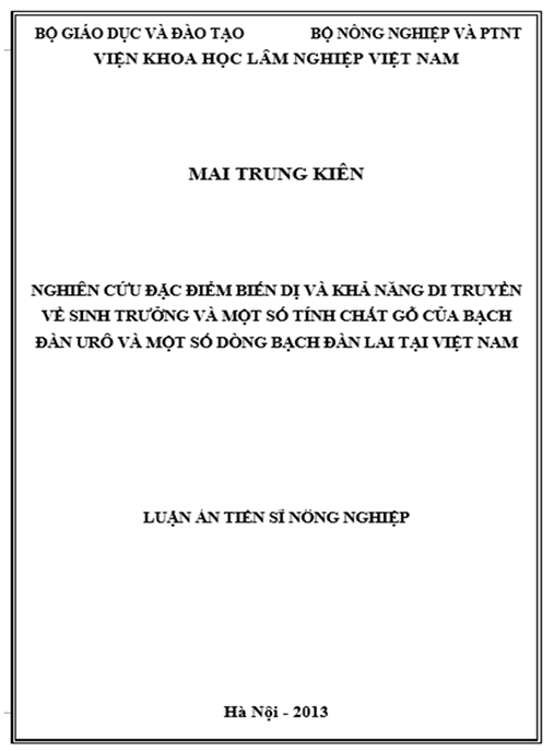Luận án Nghiên cứu đặc điểm biến dị và khả năng di truyền về sinh trưởng và một số tính chất gỗ của Bạch đàn urô (E. urophylla ST. Blake) và một số dòng Bạch đàn lai tại Việt Nam