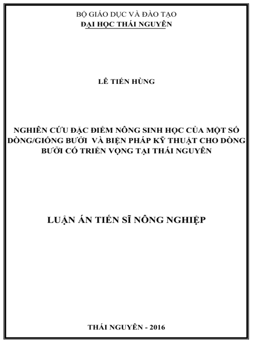 Luận án Nghiên cứu đặc điểm nông sinh học của một số dòng/giống bưởi và biện pháp kỹ thuật cho dòng bưởi có triển vọng tại Thái Nguyên