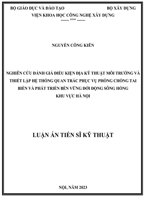 Luận án – Nghiên cứu đánh giá điều kiện địa kỹ thuật môi trường và thiết lập hệ thống quan trắc phục vụ phòng chống tai biến và phát triển bền vững đới động sông Hồng khu vực Hà Nội