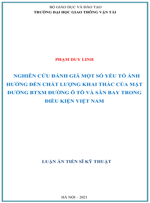 Luận án – Nghiên cứu đánh giá một số yếu tố ảnh hưởng đến chất lượng khai thác của mặt đường BTXM đường ô tô và sân bay trong điều kiện Việt Nam